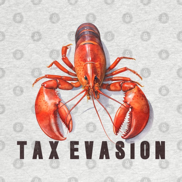 Tax Evasion Meme Design by DankFutura